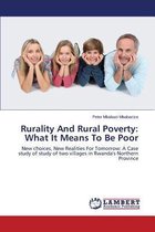 Rurality and Rural Poverty