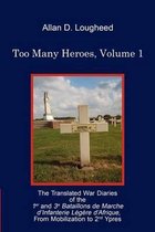Too Many Heroes, Volume 1