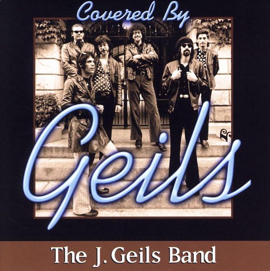 J. Geils Band. 