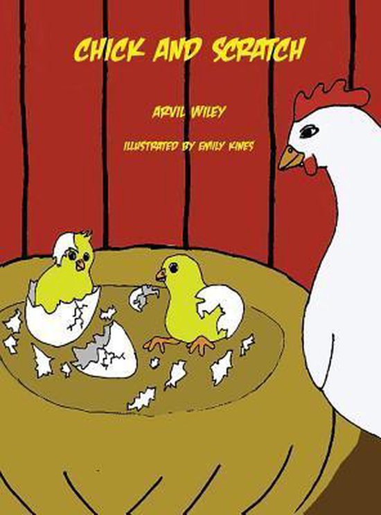 Chick and Scratch