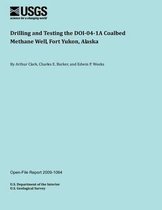 Drilling and Testing the Doi041a Coalbed Methane Well, Fort Yukon, Alaska