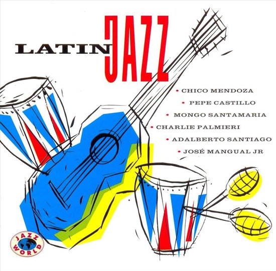Latin Jazz, various artists CD (album) Muziek