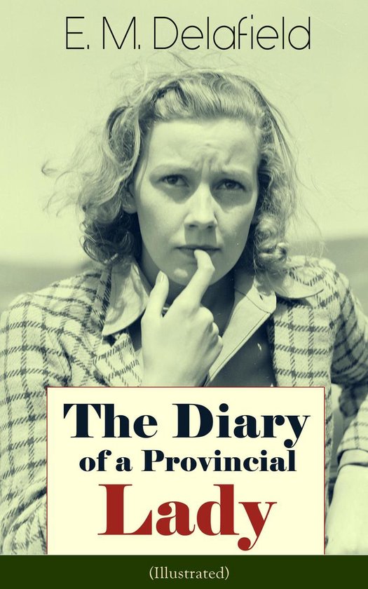 The Diary of a Provincial Lady (Illustrated) - cover
