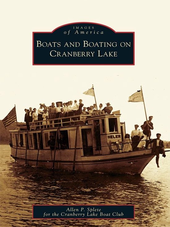 Images of America - Boats and Boating on Cranberry Lake - cover