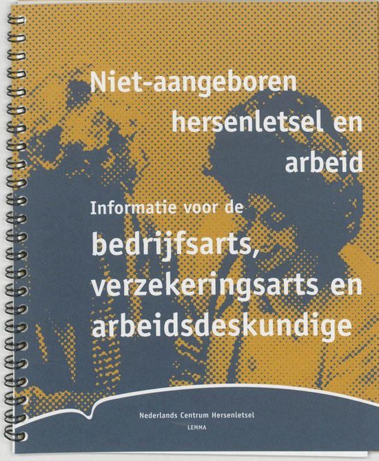 Cover van het boek 'Niet-aangeboren hersenletsel en arbeid / Bedrijfsarts / druk 1'