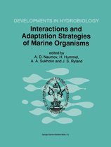 Developments in Hydrobiology 121 - Interactions and Adaptation Strategies of Marine Organisms