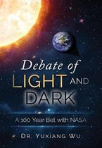 Debate of Light and Dark