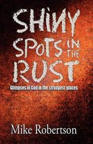 Shiny Spots in the Rust
