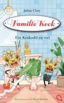 Familie Keck-Reihe 2 - Familie Keck - Ein Krokodil zu viel