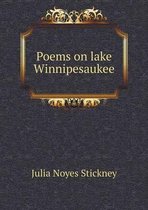 Poems on lake Winnipesaukee