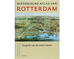 Omslag van Historische Atlas Van Rotterdam