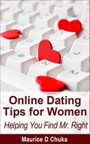Online Dating Tips for Women - Helping You Find Mr. Right