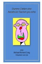 Counting Silly Faces Numbers 1-100 Foreign Language Editions.- Dumme Zahlen eine Anzahl der Flahen pro zehn