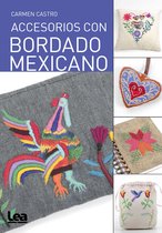 Manos maravillosas - Accesorios con bordado mexicano