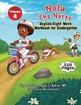 Nola the Nurse(r) English & Sight Words for Kindergarten
