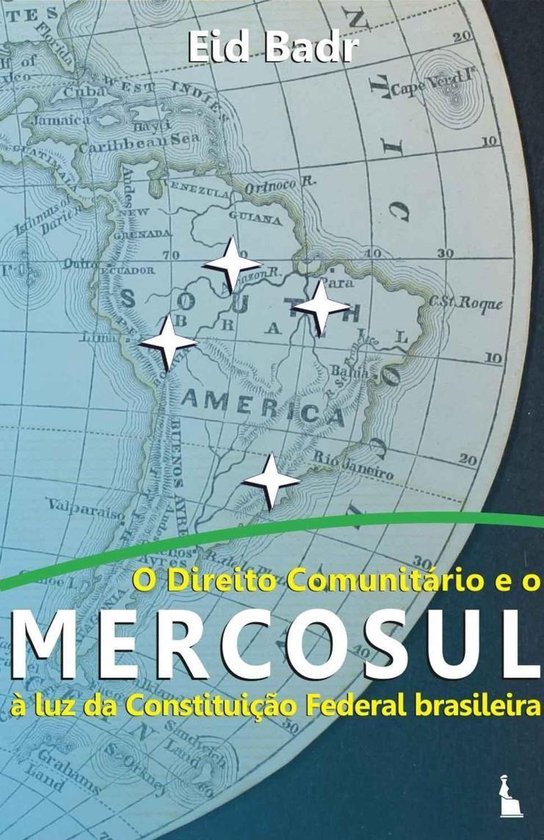 O direito comunitário e o MERCOSUL - cover