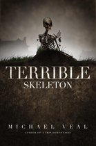 Terrible Skeleton