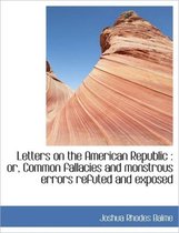 Letters on the American Republic
