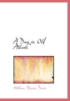 A Day in Old Athens