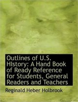 Outlines of U.S. History