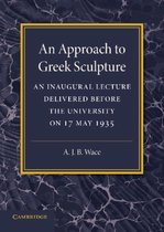 An Approach to Greek Sculpture