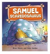 Samuel Scaredosaurus Dinosaurs Have Feel