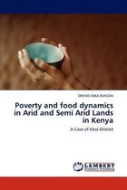 Poverty and Food Dynamics in Arid and Semi Arid Lands in Kenya