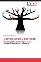 Cuerpo, Salud y Sociedad