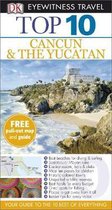 Dk Eyewitness Top 10 Travel Guide: Cancun & The Yucatan