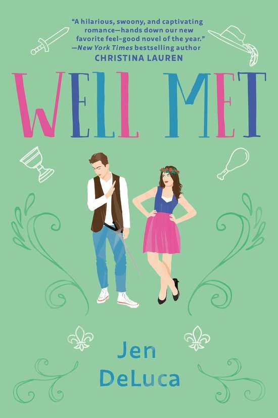 Boekcover met de titel 'WELL MET' in roze en blauwe letters. Een man met een zwaard en een vrouw met een bloemenkrans staan centraal.