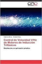 Control de Velocidad V/Hz de Motores de Inducción Trifásicos