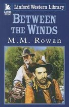 Between The Winds