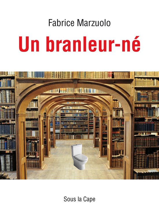 Un branleur-né