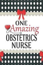 One Amazing Obstetrics Nurse