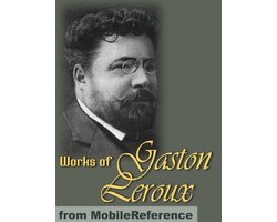 Omslag van Gaston Leroux: Vijf Klassieke Romans
