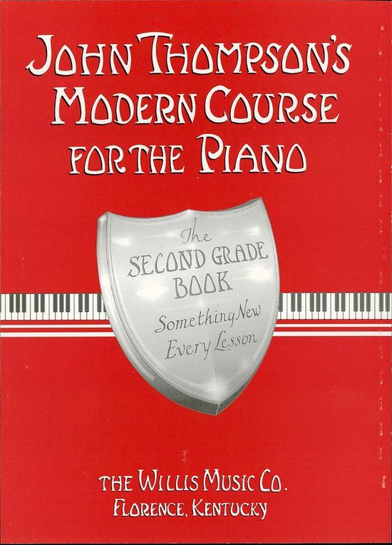 John Thompson's Modern Course for the Piano - Second Grade ( ... - cover