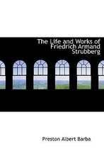 The Life and Works of Friedrich Armand Strubberg