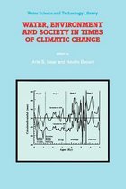 Water, Environment and Society in Times of Climatic Change