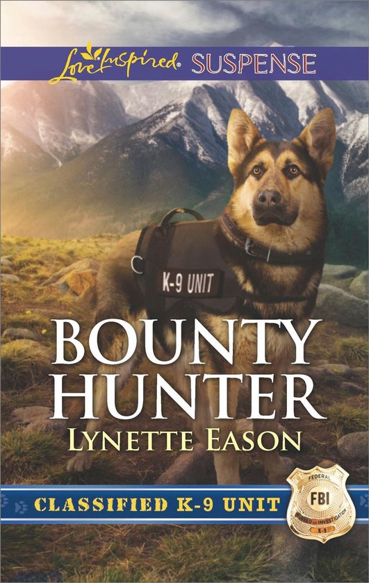Classified K-9 Unit 4 - Bounty Hunter - cover