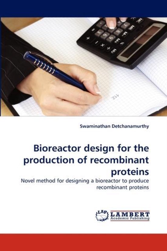 Bioreactor design for the production of proteins