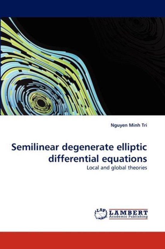 Foto: Semilinear degenerate elliptic differential equations