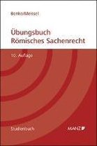 Übungsbuch Römisches Sachenrecht