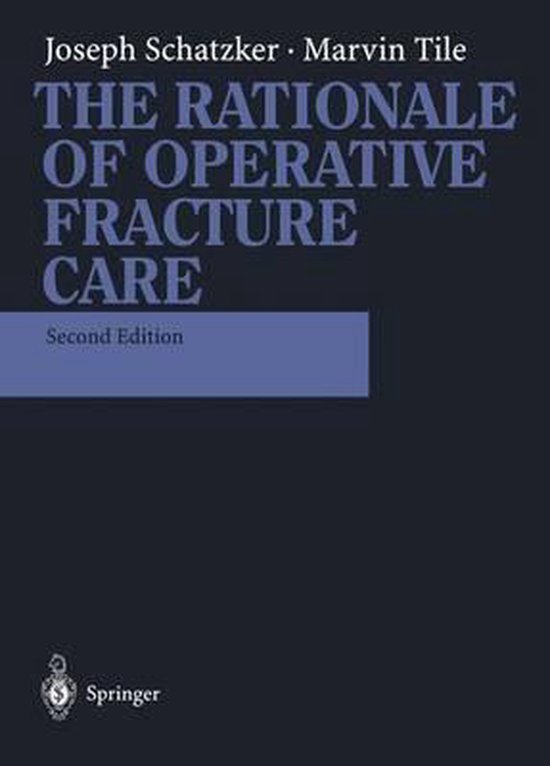 The Rationale of Operative Fracture Care - cover
