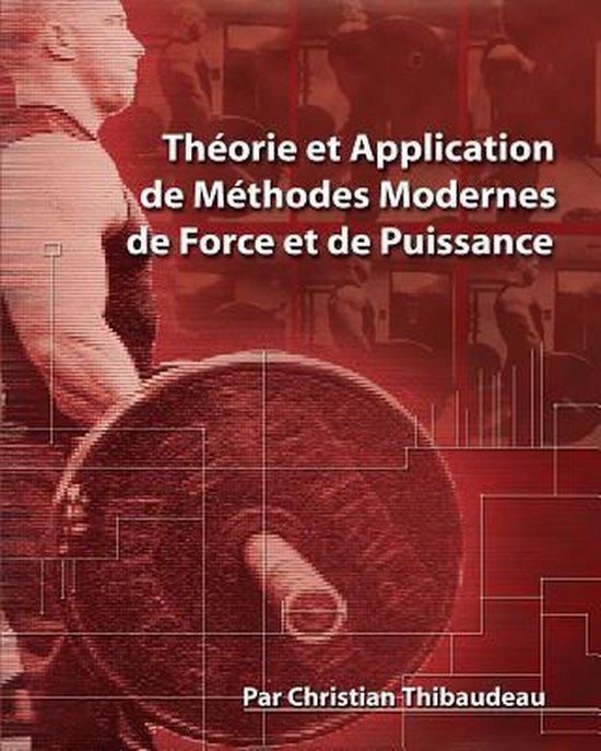 Theorie et Application de Methodes Modernes de Force et de P ... - cover