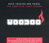 Voodoo-Deep, Twisted and Tribal