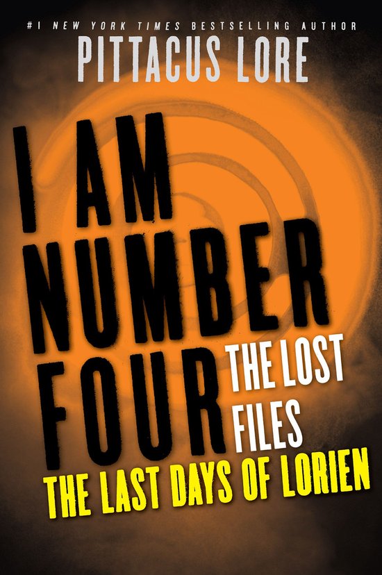 Lorien Legacies: The Lost Files 5 - I Am Number Four: The Lo ... - cover