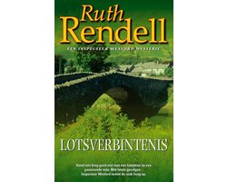 Inspecteur Wexford-mysteries 20 - Lotsverbintenis
