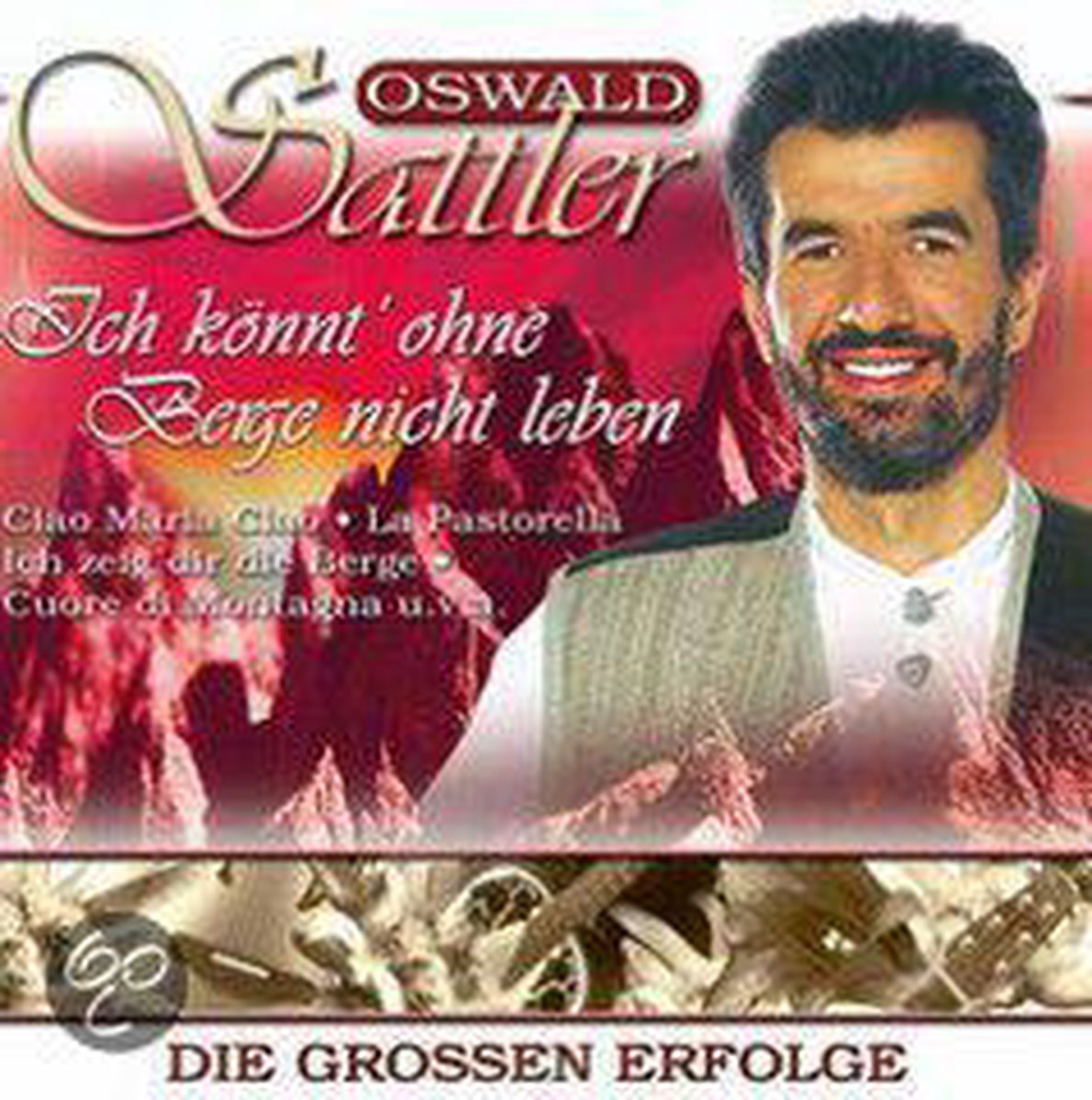 Ich Konnt' Ohne Berge Nicht Leben