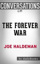 Conversations on The Forever War by Joe Haldeman