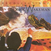 Recollections: The Very Best Of Rick Wakeman (1973-1979)